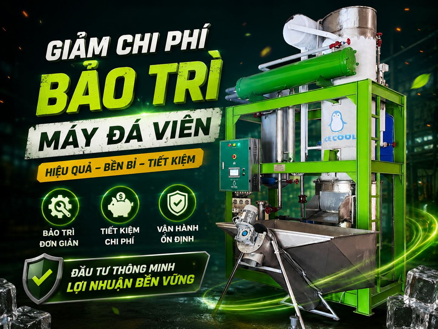 Máy đá viên ICE COOL đã được lắp đặt đúng vị trí