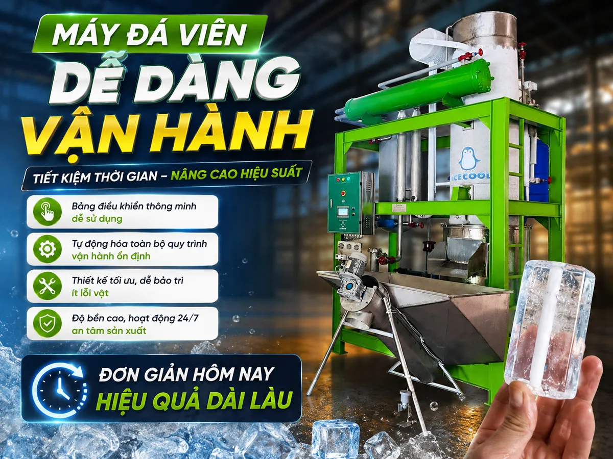 Máy đá viên dễ dàng vận hành là lựa chọn lý tưởng cho các cơ sở kinh doanh muốn tối ưu hiệu quả sản xuất mà không cần kỹ thuật phức tạp