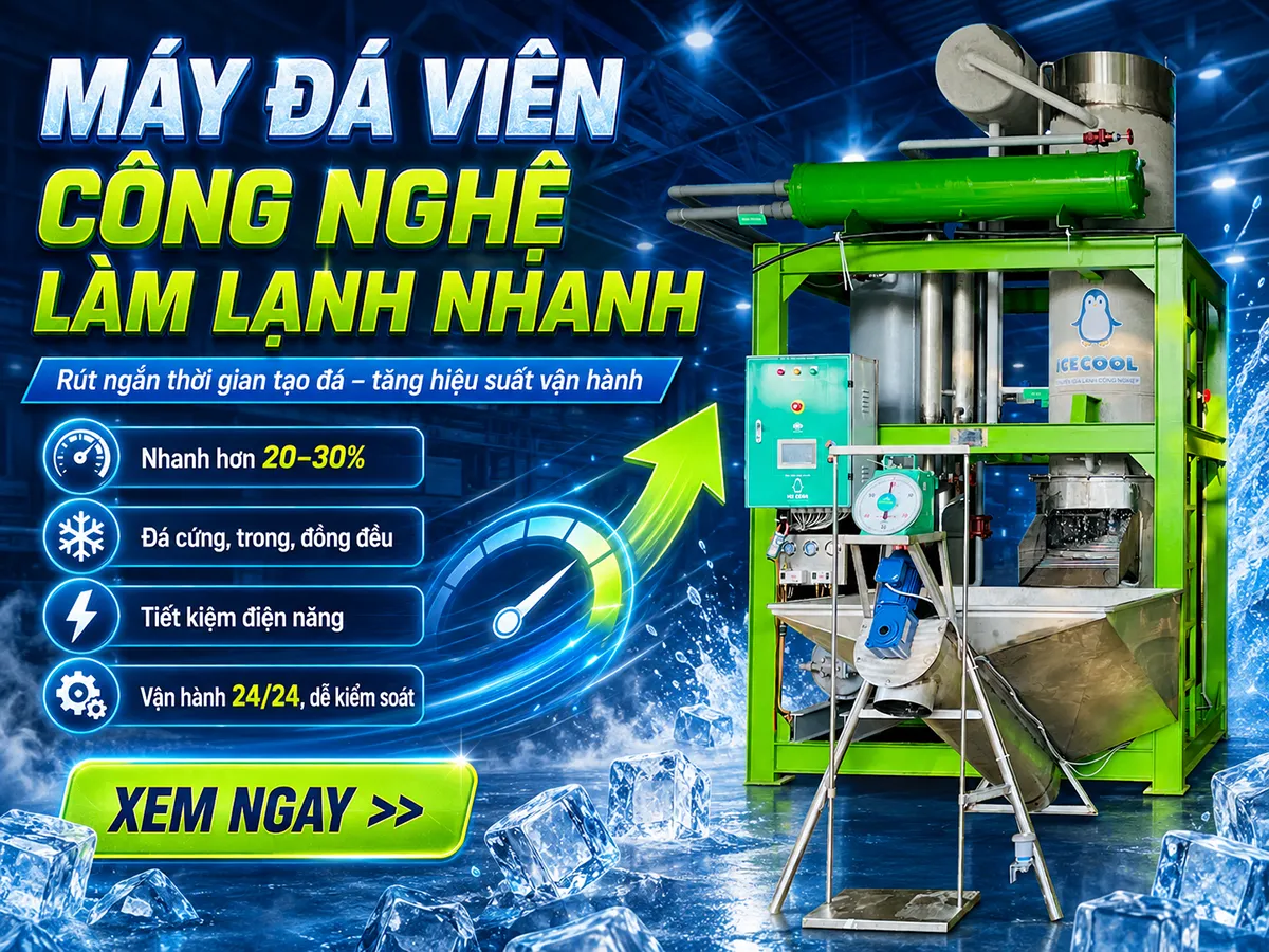 Máy đá viên với công nghệ làm lạnh nhanh giúp rút ngắn thời gian sản xuất, tiết kiệm điện năng và nâng cao hiệu suất vận hành cho mọi mô hình kinh doanh