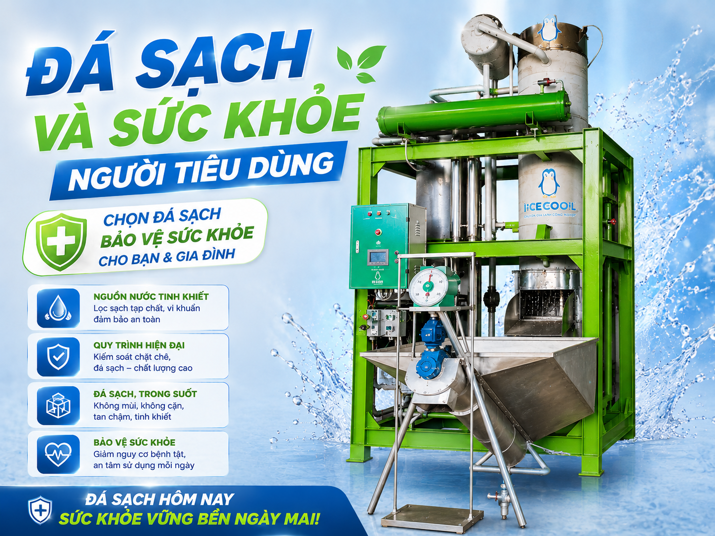 Đá sạch và sức khỏe người tiêu dùng có mối liên hệ trực tiếp, vì đá viên tan ra và trở thành một phần trong đồ uống hằng ngày.